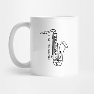 I play the saxophone Mug